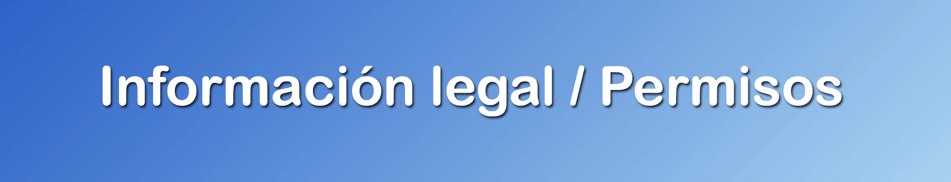 información legal y permisos